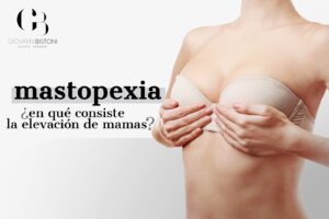Mastopexia elevacion de mamas en valencia