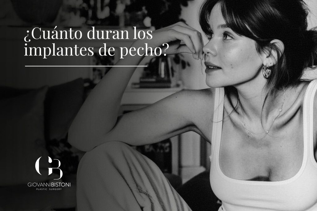cuanto-duran-los-implantes-de-pecho-dr-bistoni